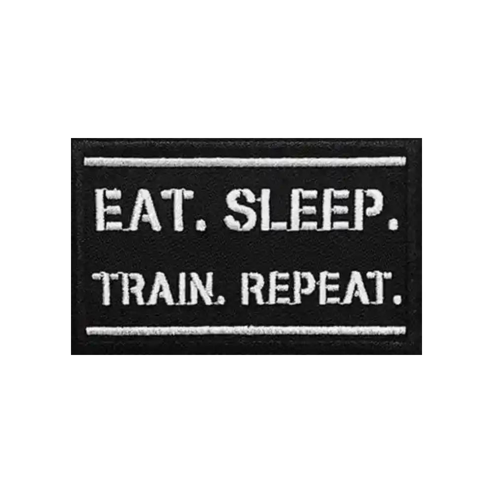 Built For Athletes Eat Sleep Train Repeat Patch